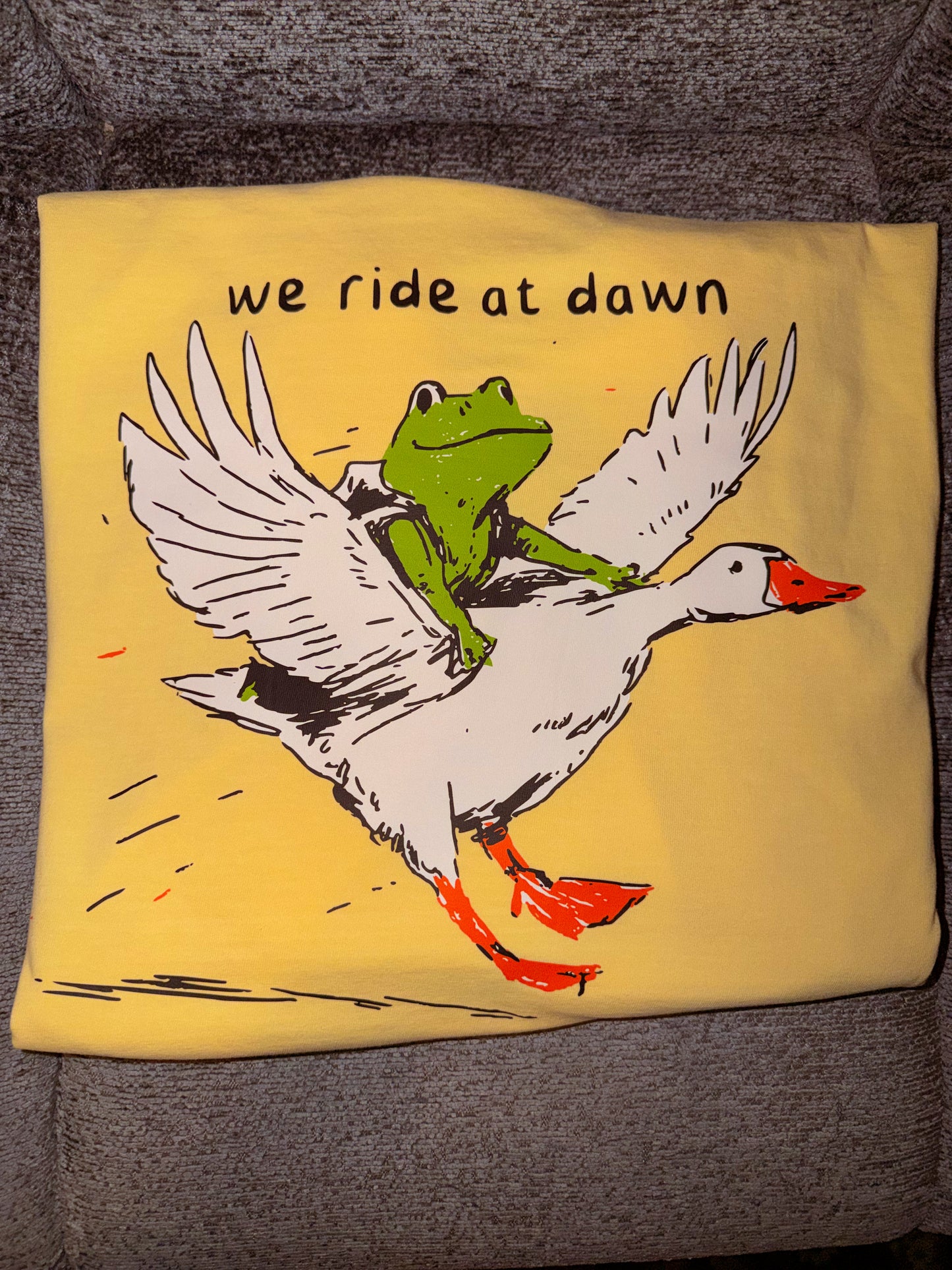 We ride at dawn
