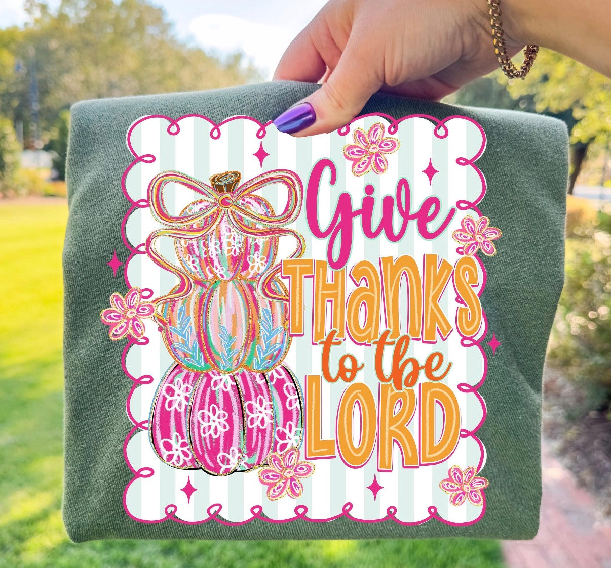 Give thanks to the Lord