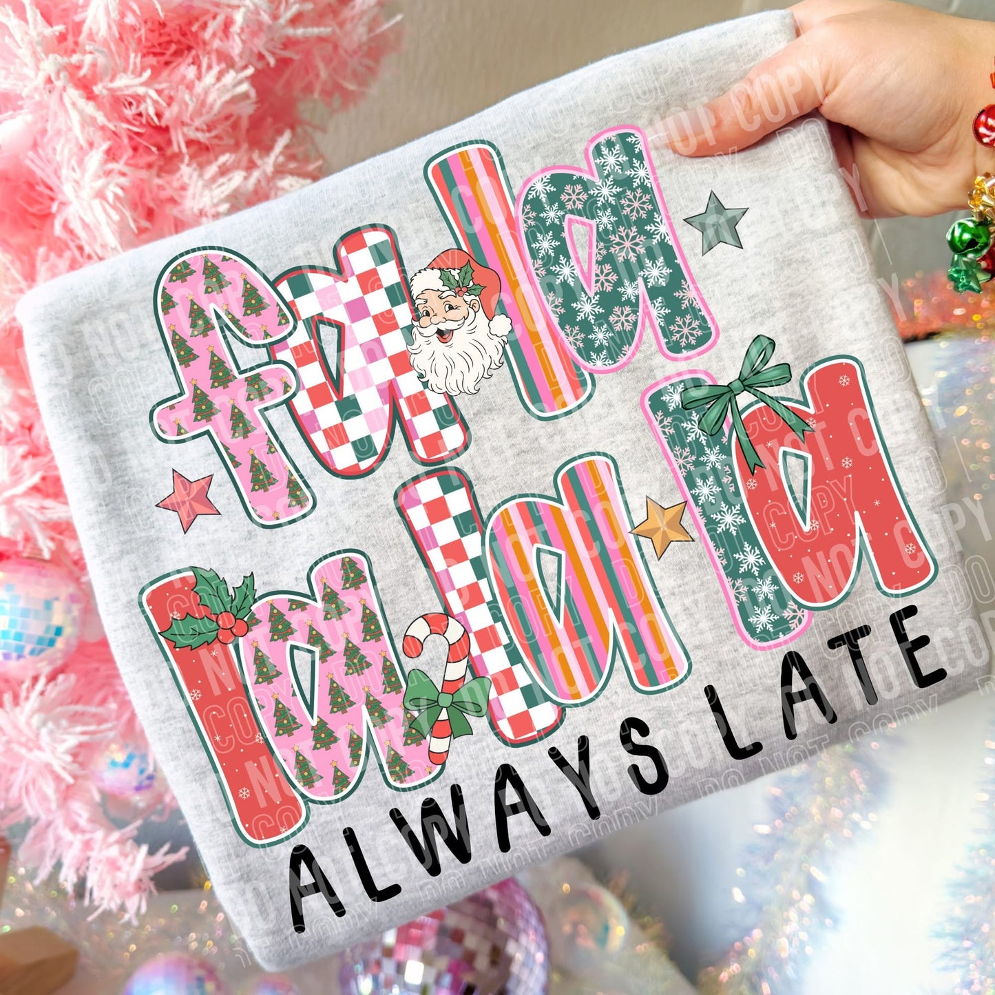 Falalalala always late