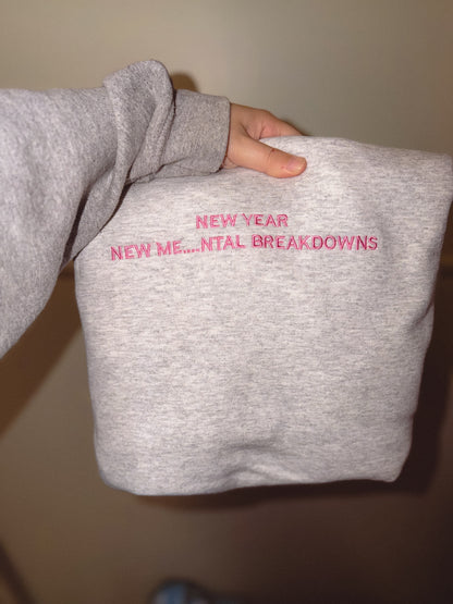 New year new me…ntal breakdowns