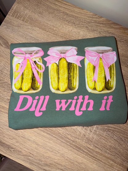 Dill with it