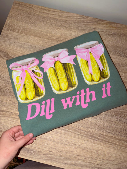 Dill with it