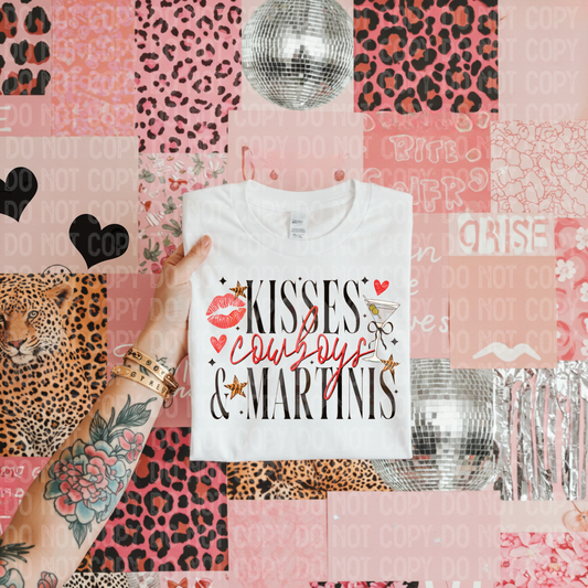 Kisses cowboys & martinis