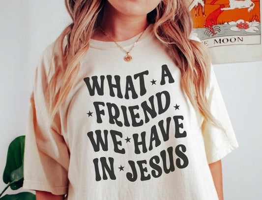 What a friend we have in Jesus