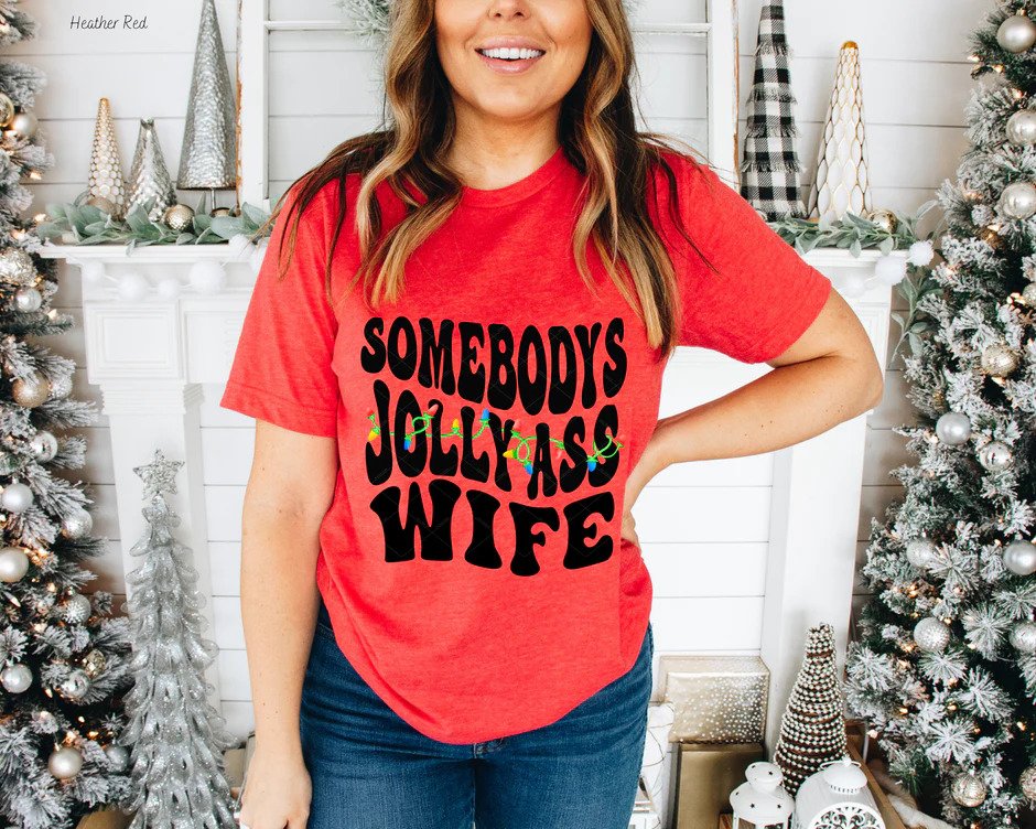 Somebody's jolly wife