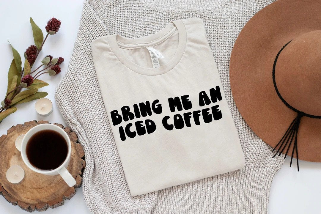 Bring me an iced coffee